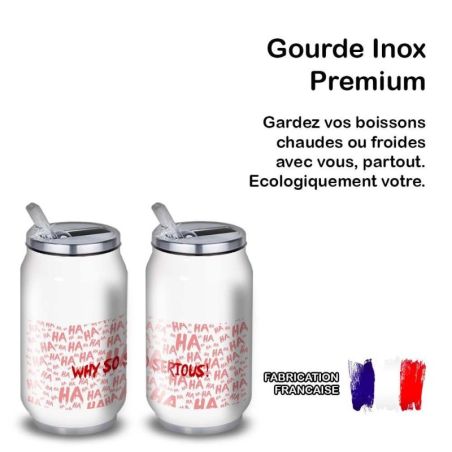 Gourde Alu et Thermos Joker - Why So Serious? Gourde Alu et Thermos Joker - Why So Serious?