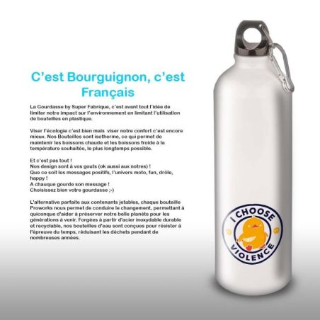 Gourde Alu et Thermos Duck - I choose violence Gourde Alu et Thermos Duck - I choose violence