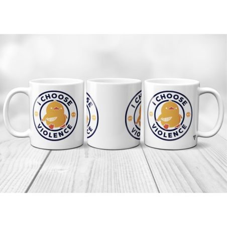 Mug Canard - "I choose Violence"